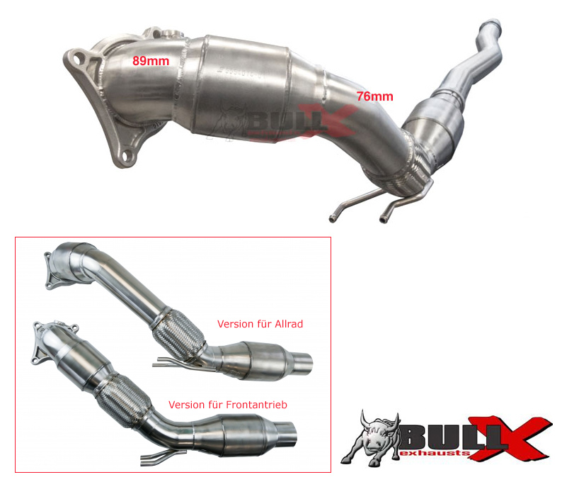 BULL-X Downpipe 89/76mm für: VW Golf 6 R |  2.0TFSI - 199 kW | mit 2 Metall-Kat. je 200 cpsi / Rohrbogen bis Kat. 89mm / mit CH-Zulassung | nur zugelassen für Auspuff-Anlagen mit VSD/MSD